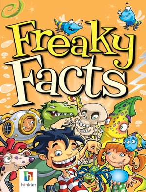 Freaky Facts【電子書籍】[ Hinkler Books ]