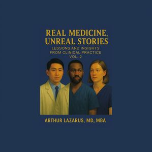 Real Medicine, Unreal Stories