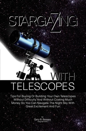 Stargazing With Telescopes