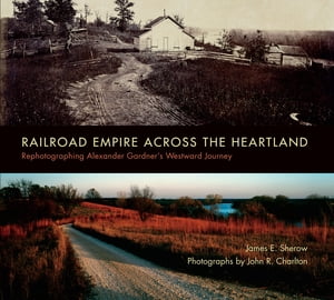 Railroad Empire across the Heartland