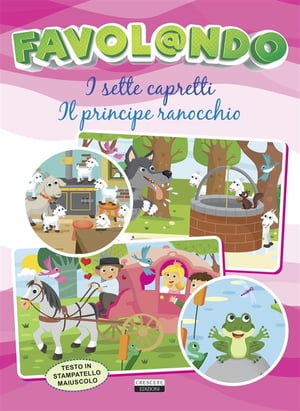 I sette capretti - Il principe ranocchio