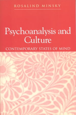 Psychoanalysis and Culture