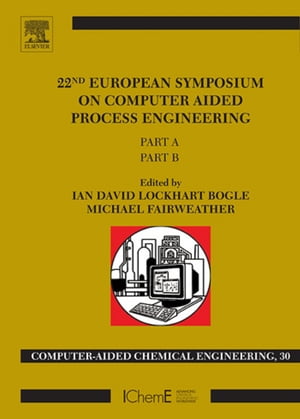 楽天楽天Kobo電子書籍ストア22nd European Symposium on Computer Aided Process Engineering【電子書籍】[ David Bogle ]