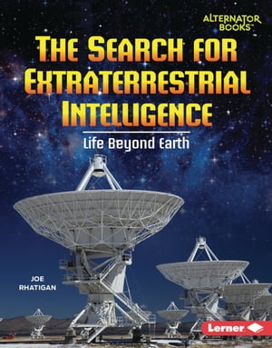 The Search for Extraterrestrial Intelligence