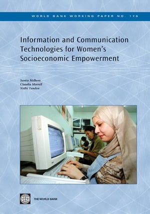 Information And Communication Technologies For Women's Socio-Economic Empowerment