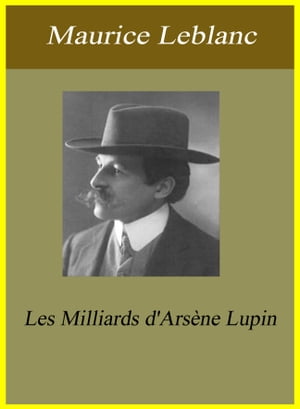 ŷKoboŻҽҥȥ㤨Les Milliards d'Ars?ne LupinŻҽҡ[ Maurice Leblanc ]פβǤʤ266ߤˤʤޤ