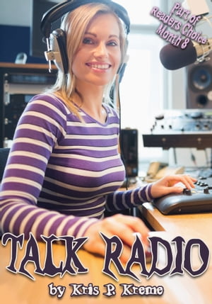 Talk Radio【電子書籍】[ Kris Kreme ]