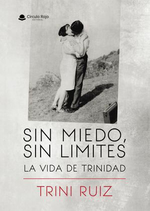 ŷKoboŻҽҥȥ㤨SIN MIEDO, SIN LIMITES: LA VIDA DE TRINIDADŻҽҡ[ TRINI RUIZ ]פβǤʤ767ߤˤʤޤ