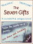 The Seven Gifts