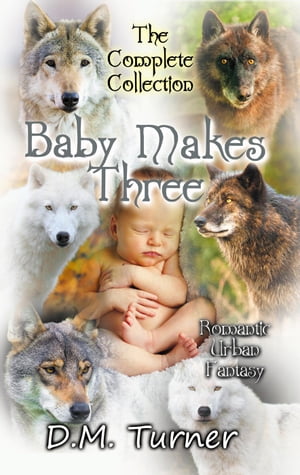 Baby Makes Three Collection