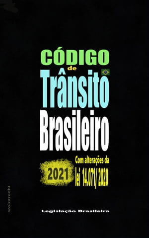 Código de Trânsito Brasileiro 2021