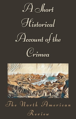 A Short Historical Account of the Crimea【電