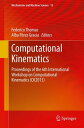 Computational Kinematics Proceedings of the 6th International Workshop on Comput...