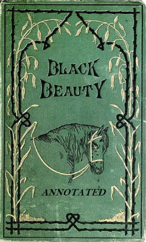 Black Beauty (Annotated)