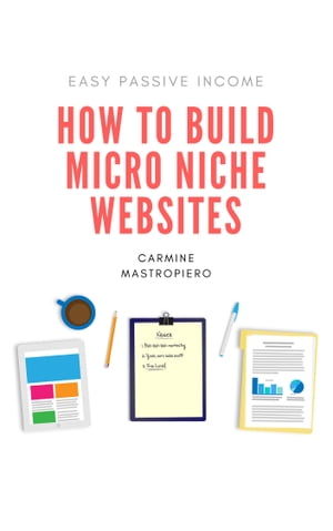 How to Build Micro Niche Sites for Passive Income