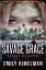 Savage Grace