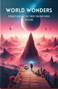 World Wonders: Explore Fascinating Facts About Countries Across The Globe【電子書籍】[...