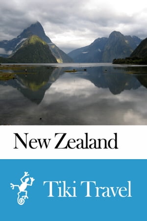 New Zealand Travel Guide - Tiki Travel【電子