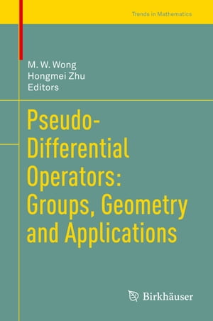 Pseudo-Differential Operators: Groups, Geometry and Applications