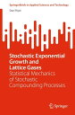 ŷKoboŻҽҥȥ㤨Stochastic Exponential Growth and Lattice Gases Statistical Mechanics of Stochastic Compounding ProcessesŻҽҡ[ Dan Pirjol ]פβǤʤ2,235ߤˤʤޤ