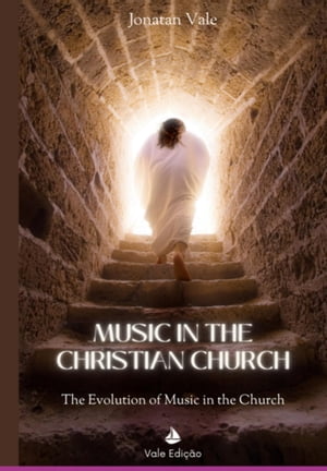 Music In The Christian Church