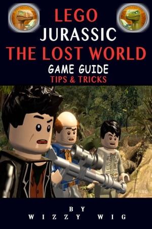 Lego Jurassic The Lost World Game Guide Tips & T