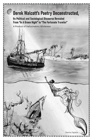 ŷKoboŻҽҥȥ㤨Derek Walcotts Poetry Deconstructed, Its Political and Sociological Discourse RevealedŻҽҡ[ Daurius Figueira ]פβǤʤ500ߤˤʤޤ