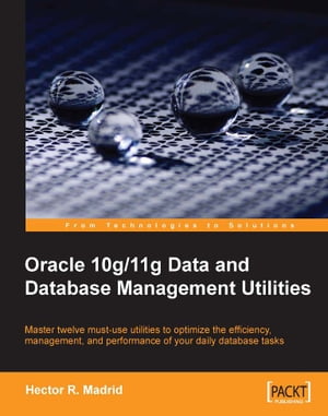 Oracle 10g/11g Data and Database Management Util