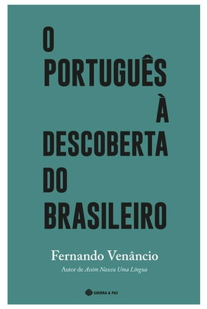 O Português à Descoberta do Brasileiro