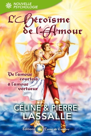 L'héroïsme de l'Amour