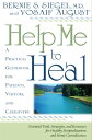 Help Me To Heal A Practical Guidebook for Patients, Visitors and Caregivers【電子書籍...
