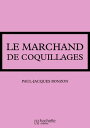 ŷKoboŻҽҥȥ㤨La famille HLM - Le Marchand de coquillagesŻҽҡ[ Paul-Jacques Bonzon ]פβǤʤ55ߤˤʤޤ