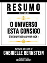 Resumo Estendido - O Universo Est Consigo (The Universe Has Your Back) - Baseado No Livro De Gabrielle Bernstein【電子書籍】 Mentors Library