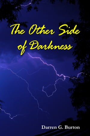 The Other Side Of Darkness