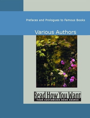 Prefaces And Prologues To Famous Books