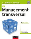 La Bo?te ? outils du Management transversal【