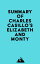 Summary of Charles Casillo's Elizabeth and MontyŻҽҡ[ ? Everest Media ]