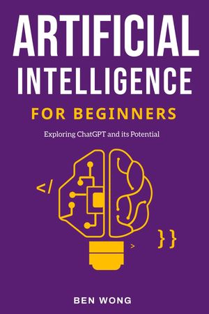 Artificial Intelligence for Beginners