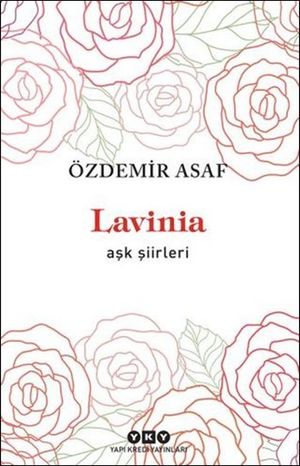 Lavinia - A?k ?iirleriŻҽҡ[ ?zdemir Asaf ]