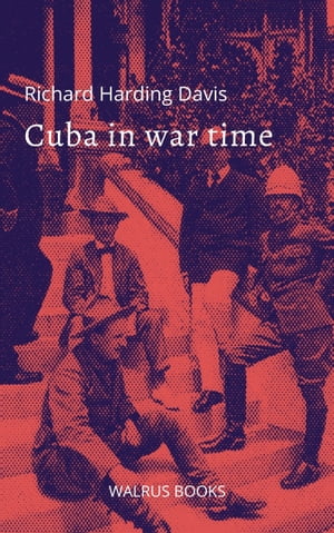 Cuba in War Time