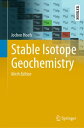 ŷKoboŻҽҥȥ㤨Stable Isotope GeochemistryŻҽҡ[ Jochen Hoefs ]פβǤʤ7,900ߤˤʤޤ