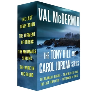 The Tony Hill and Carol Jordan Series, 1-4