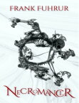 Necromancer【電子書籍】[ Frank Fuhrur ]