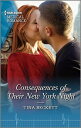 Consequences of Their New York Night The perfect gift for Mother's Day!【電子書籍】[ T...