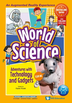 Adventures with Technology and Gadgets【電子書籍】 Karen Kwek