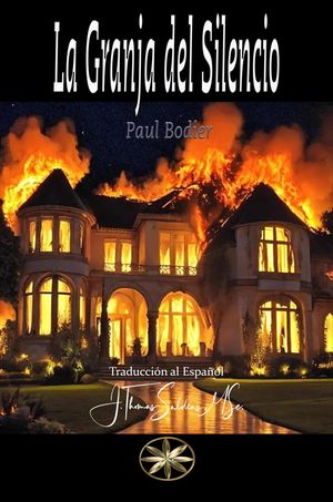 La Granja del Silencio【電子書籍】[ Paul Bodier ]