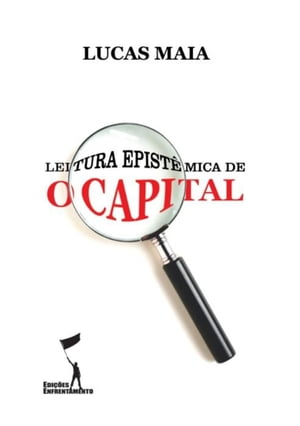 Leitura Epistêmica de O Capital