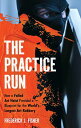 The Practice Run How a Failed Art Heist Provided a Blueprint for the World's Lar...