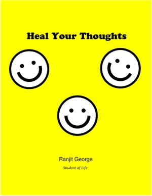 Heal Your Thoughts