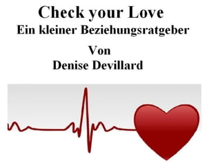 Check your Love Ein kleiner Be